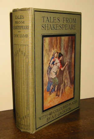 Charles and Mary Lamb Tales from Shakespeare... with 48 coloured plates by A.E. Jackson s.d. (1925) London - Melbourne Ward, Lock & Co. Limited
